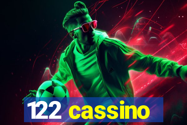 122 cassino