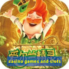 casino games and slots