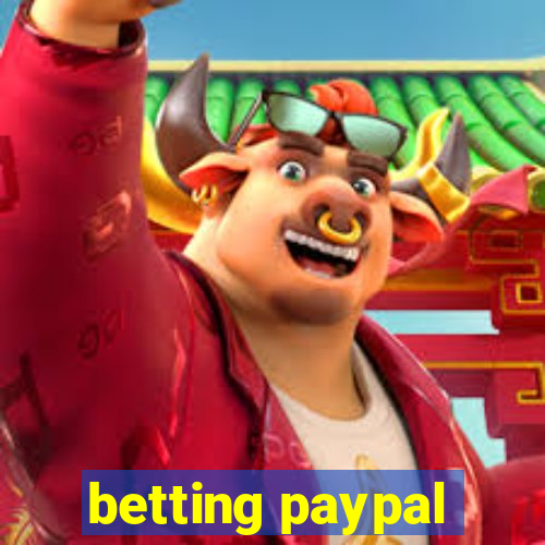 betting paypal