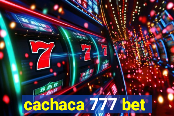 cachaca 777 bet