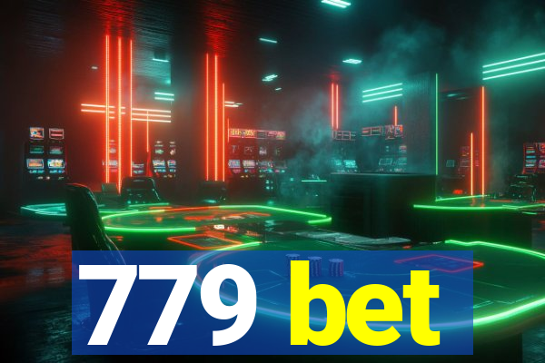 779 bet