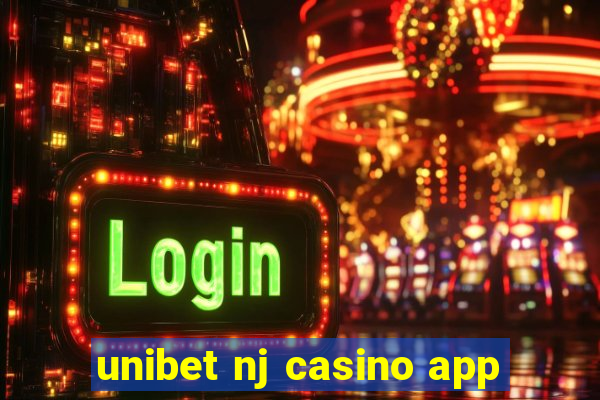 unibet nj casino app