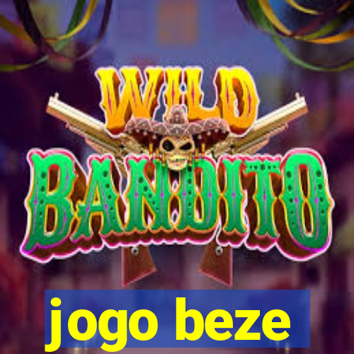 jogo beze