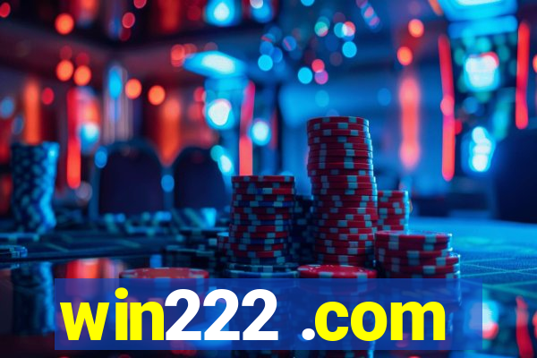 win222 .com