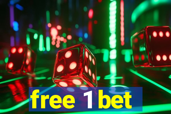 free 1 bet