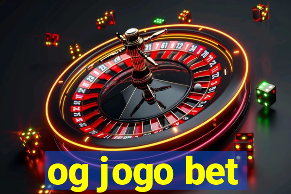 og jogo bet