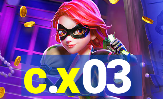 c.x03