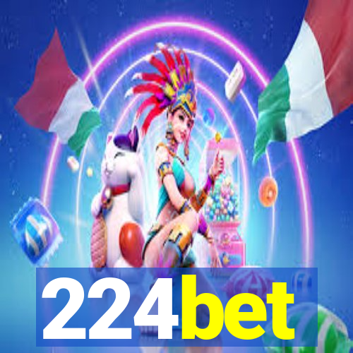 224bet