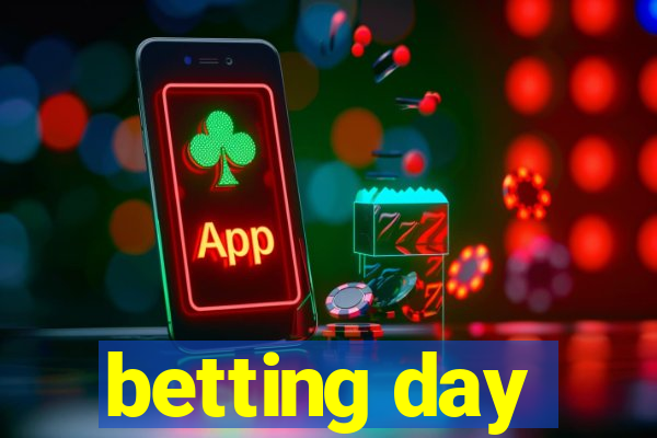 betting day