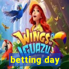 betting day