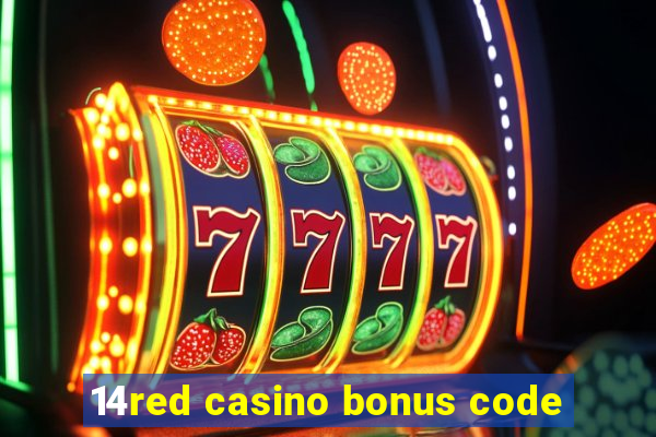 14red casino bonus code