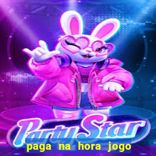 paga na hora jogo do bicho