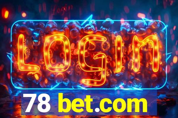 78 bet.com