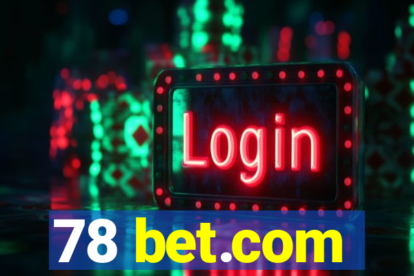 78 bet.com