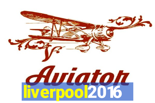 liverpool2016