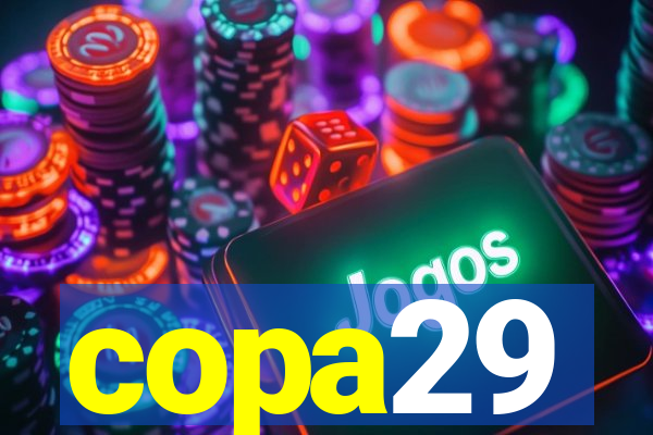 copa29