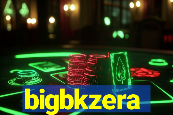 bigbkzera