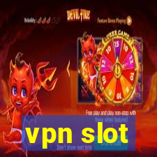 vpn slot