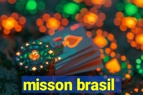 misson brasil