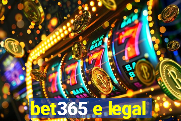 bet365 e legal