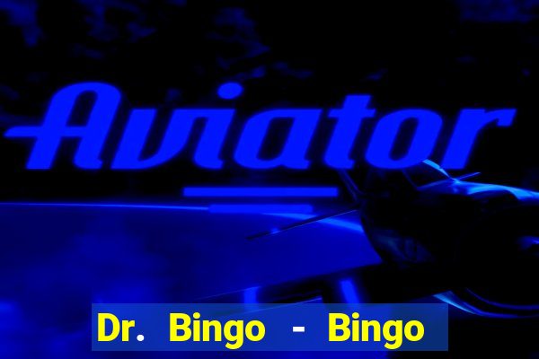 Dr. Bingo - Bingo + Slots