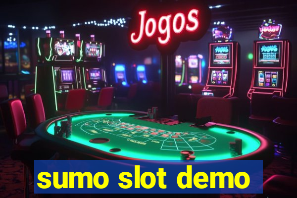 sumo slot demo