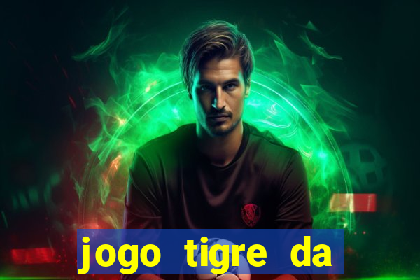 jogo tigre da sorte é confiável