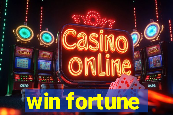 win fortune