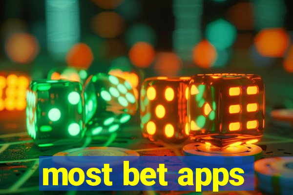 most bet apps