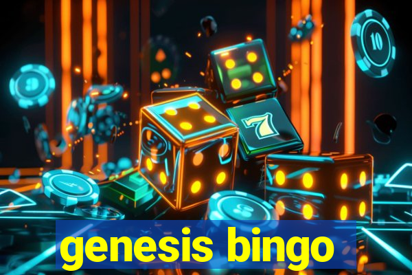 genesis bingo