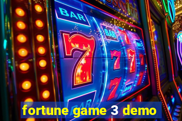 fortune game 3 demo