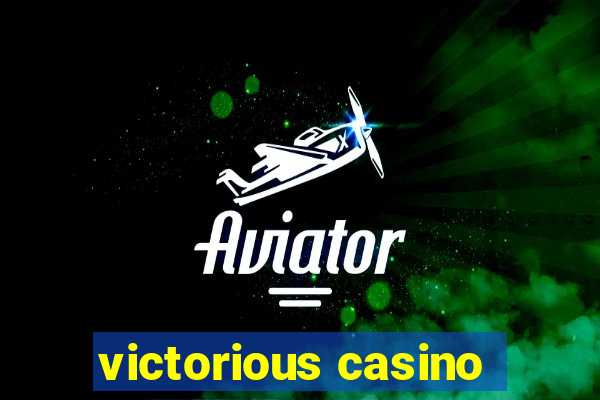 victorious casino