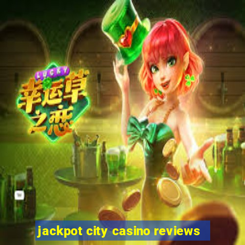 jackpot city casino reviews