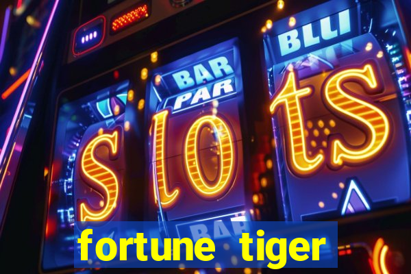 fortune tiger baixar grátis