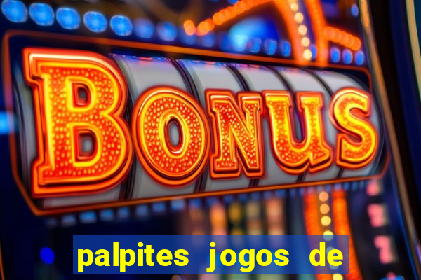 palpites jogos de hoje ge