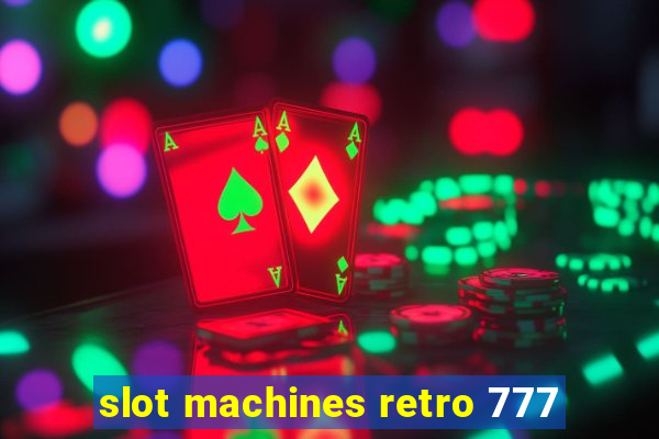 slot machines retro 777