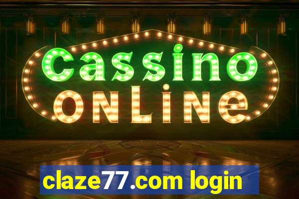 claze77.com login