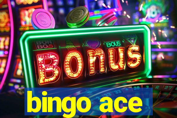 bingo ace