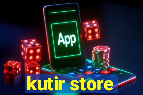 kutir store