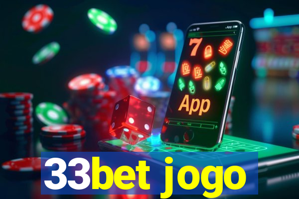 33bet jogo