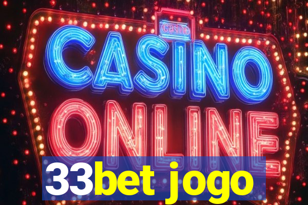 33bet jogo