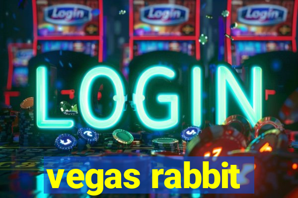 vegas rabbit