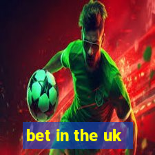 bet in the uk