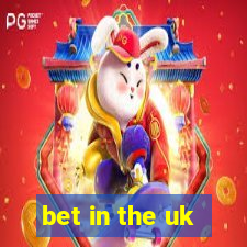 bet in the uk