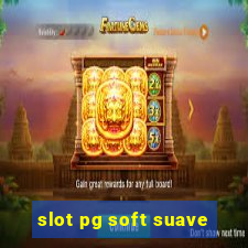 slot pg soft suave