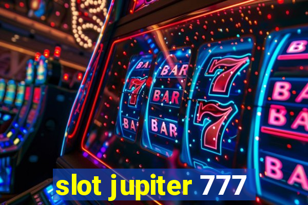 slot jupiter 777