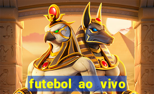 futebol ao vivo sem trava