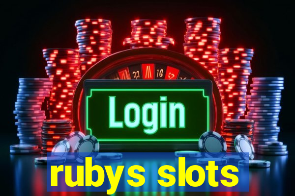 rubys slots