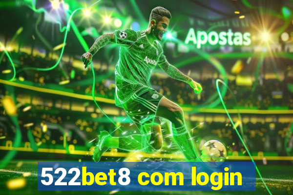 522bet8 com login