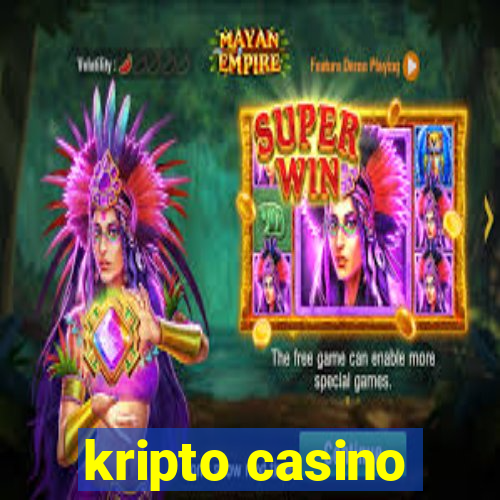 kripto casino